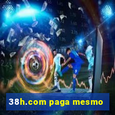 38h.com paga mesmo